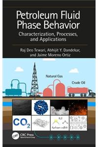 Petroleum Fluid Phase Behavior