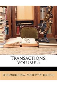 Transactions, Volume 5