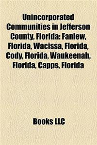 Unincorporated Communities in Jefferson County, Florida