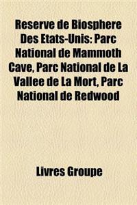 Reserve de Biosphere Des Etats-Unis