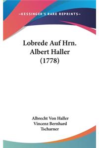 Lobrede Auf Hrn. Albert Haller (1778)