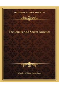 The Jesuits and Secret Societies