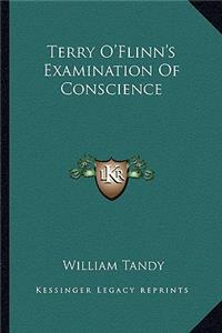 Terry O'Flinn's Examination of Conscience