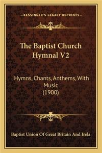 Baptist Church Hymnal V2