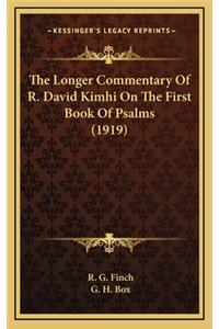 The Longer Commentary of R. David Kimhi on the First Book of Psalms (1919)