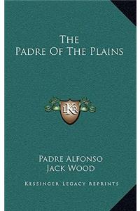 The Padre of the Plains