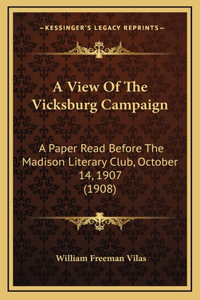 A View of the Vicksburg Campaign