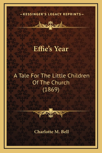 Effie's Year