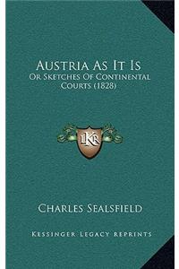 Austria as It Is
