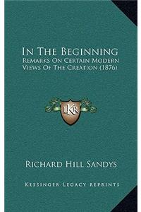 In the Beginning