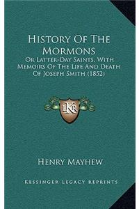 History of the Mormons