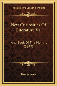 New Curiosities Of Literature V1