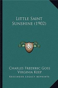 Little Saint Sunshine (1902)