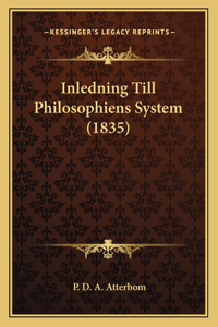 Inledning Till Philosophiens System (1835)