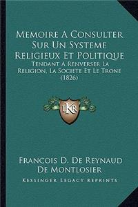Memoire A Consulter Sur Un Systeme Religieux Et Politique