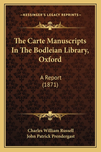 Carte Manuscripts In The Bodleian Library, Oxford