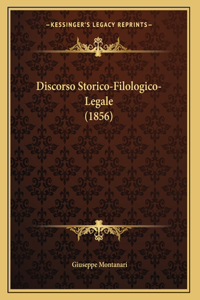 Discorso Storico-Filologico-Legale (1856)