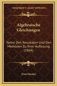 Algebraische Gleichungen