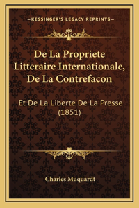 De La Propriete Litteraire Internationale, De La Contrefacon