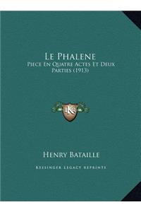 Le Phalene