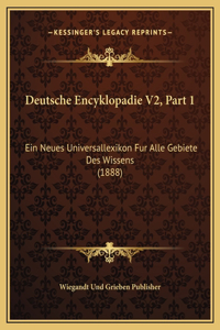 Deutsche Encyklopadie V2, Part 1