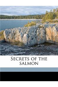 Secrets of the Salmon