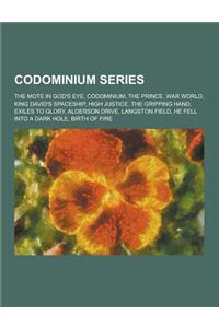 Codominium Series