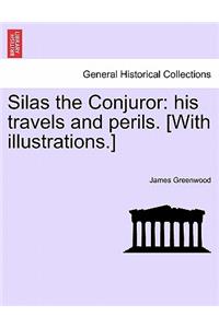 Silas the Conjuror