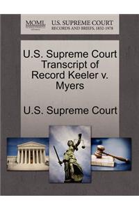 U.S. Supreme Court Transcript of Record Keeler V. Myers