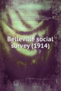 BELLEVILLE SOCIAL SURVEY 1914