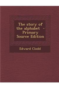 The Story of the Alphabet