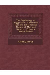 The Psychology of Suggestion