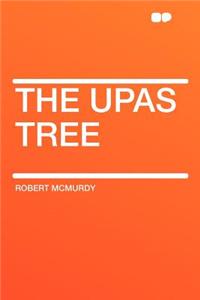 The Upas Tree
