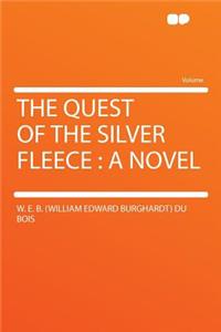 The Quest of the Silver Fleece