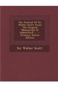 The Journal of Sir Walter Scott