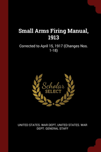 Small Arms Firing Manual, 1913
