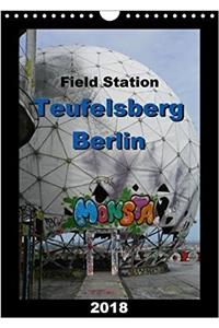 Field Station Berlin Teufelsberg 2018 / UK-Version 2018