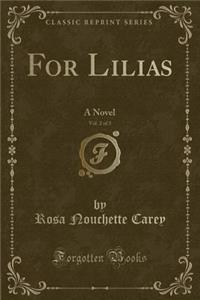 For Lilias, Vol. 2 of 3