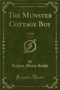 The Munster Cottage Boy, Vol. 2 of 4