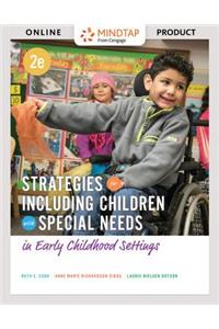 Mindtap Education, 1 Term (6 Months) Printed Access Card for Cook/Richardson-Gibbs/Nielsen's Strategies for Including Children with Special Needs in Early Childhood Settings, 2nd Edition