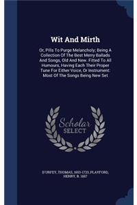 Wit And Mirth