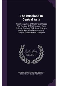 The Russians in Central Asia