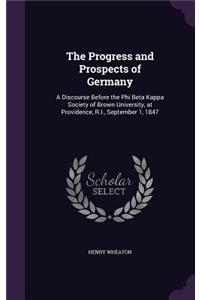 The Progress and Prospects of Germany