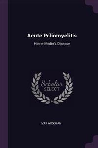 Acute Poliomyelitis