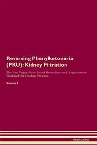 Reversing Phenylketonuria (PKU)