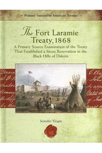 The Fort Laramie Treaty, 1868