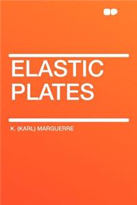 Elastic Plates