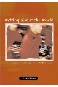Writing about the World (with Infotrac)
