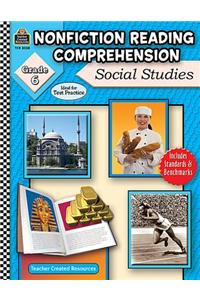Nonfiction Reading Comprehension: Social Studies, Grd 6