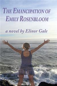 Emancipation of Emily Rosenbloom